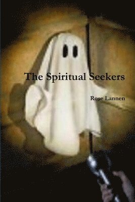 Rose Lannen - Spiritual Seekers, Häftad