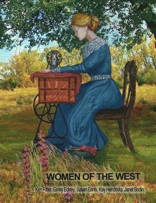 Kim Ritter, Ginny Eckley - Women of the West, Häftad