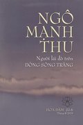NG MNH THU, NGI LI  TRN DNG SNG TRNG