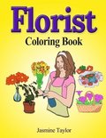 Florist Coloring Book