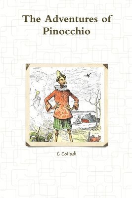 C Collodi - Adventures of Pinocchio, Häftad