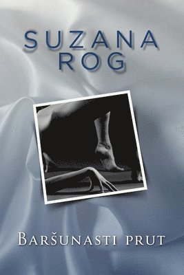 Suzana Rog - Baršunasti prut, Häftad