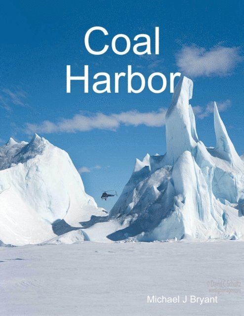 Michael J Bryant - Coal Harbor, E-bok. Tillgänglighet: Lägg i varukorg