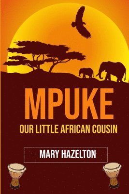 Mary Hazelton Wade - Our Little African Cousin, Häftad. Tillgänglighet: Lägg i varukorg