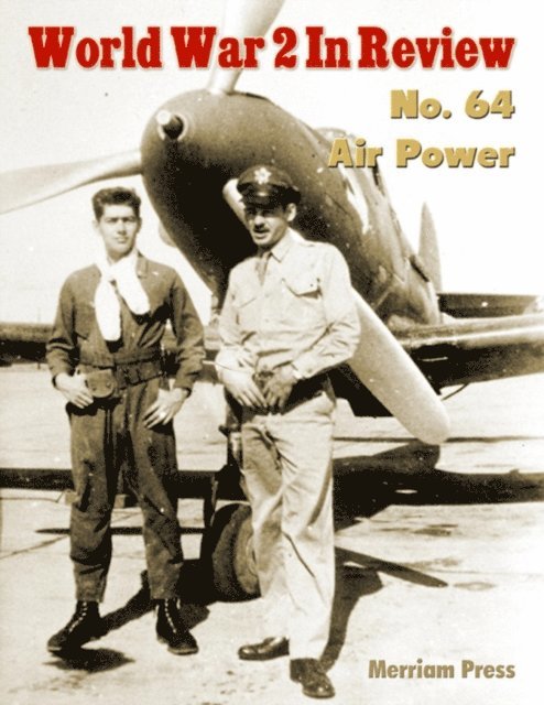 Merriam Press - World War 2 In Review No. 64: Air Power, E-bok. Tillgänglighet: Lägg i varukorg