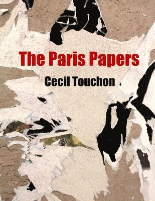 Cecil Touchon - Paris Papers, Häftad