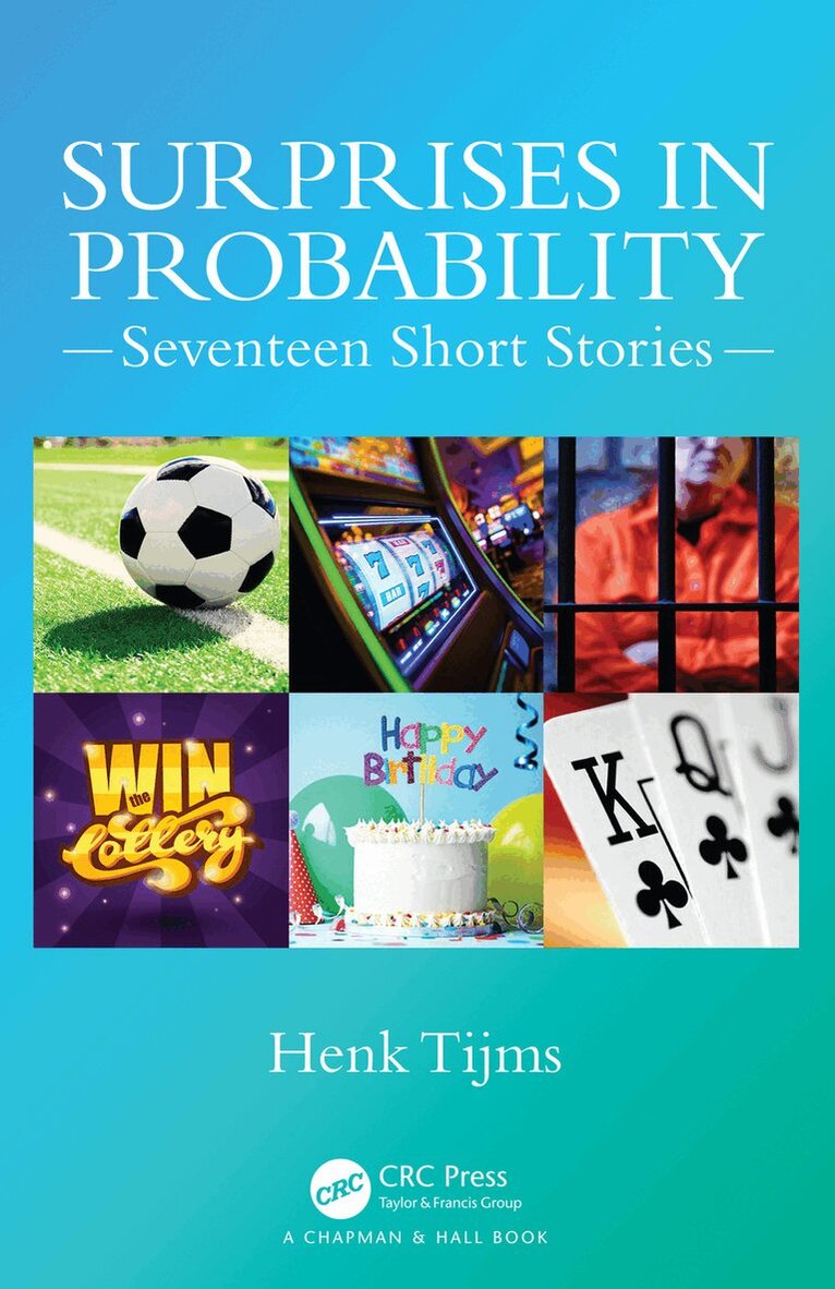 Henk Tijms - Surprises in Probability, Häftad