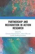 Partnership and Recognition in Action Research