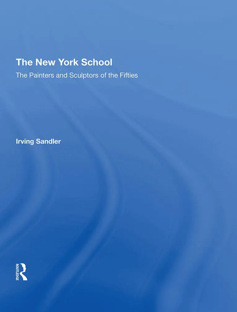 Irving Sandler - New York School, Inbunden. Tillgänglighet: Tillfälligt slut