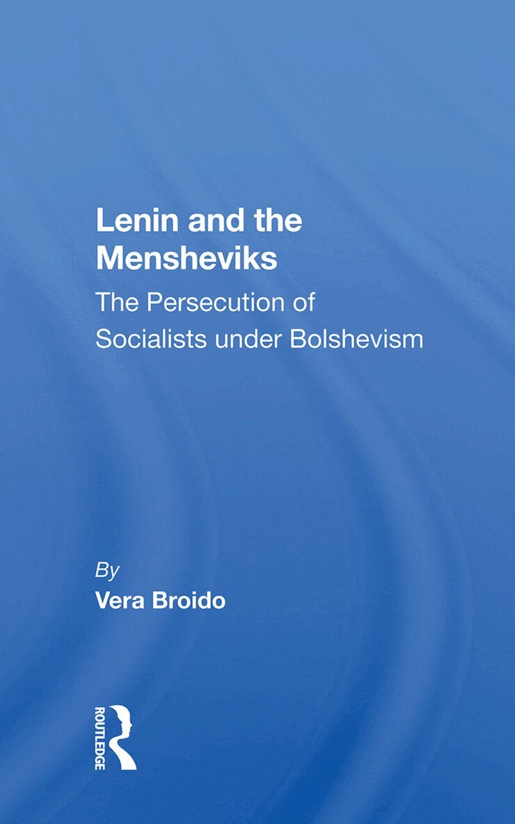 Vera Broido - Lenin And The Mensheviks, Inbunden. Tillgänglighet: Lägg i varukorg