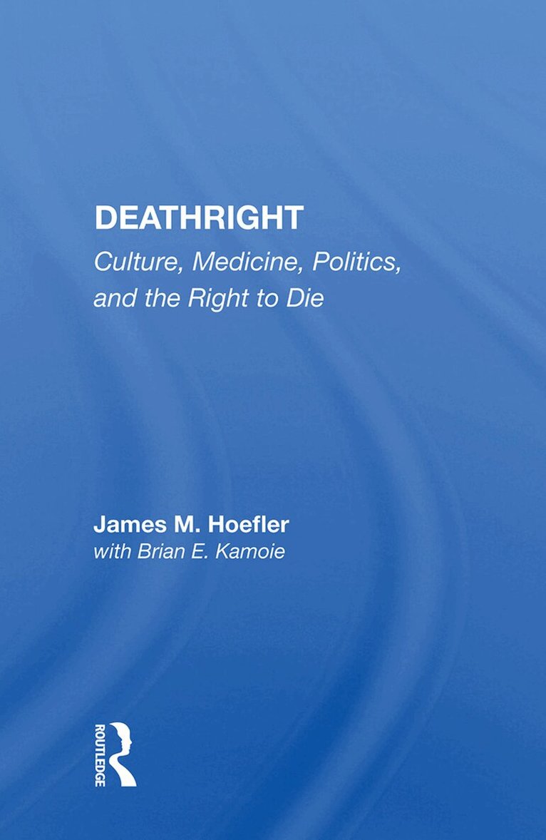 James M. Hoefler - Deathright, Inbunden. Tillgänglighet: Lägg i varukorg