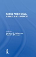 Native Americans, Crime, And Justice