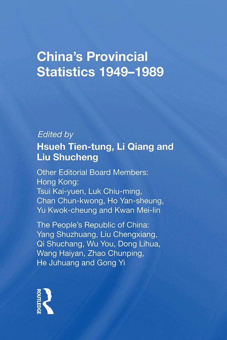 Tien-tung Hsueh - China's Provincial Statistics, 1949-1989, Inbunden. Tillgänglighet: Lägg i varukorg