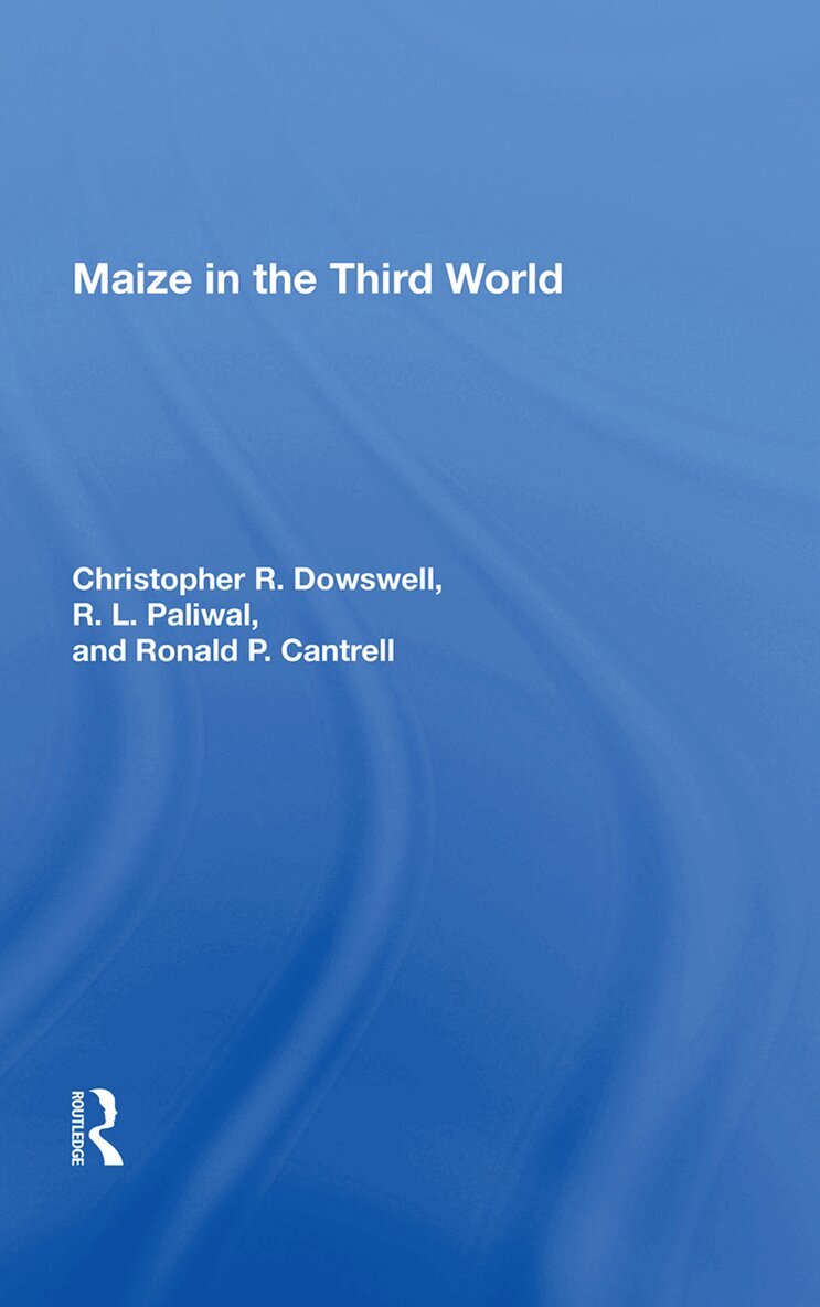 Christopher Dowswell - Maize In The Third World, Inbunden. Tillgänglighet: Lägg i varukorg