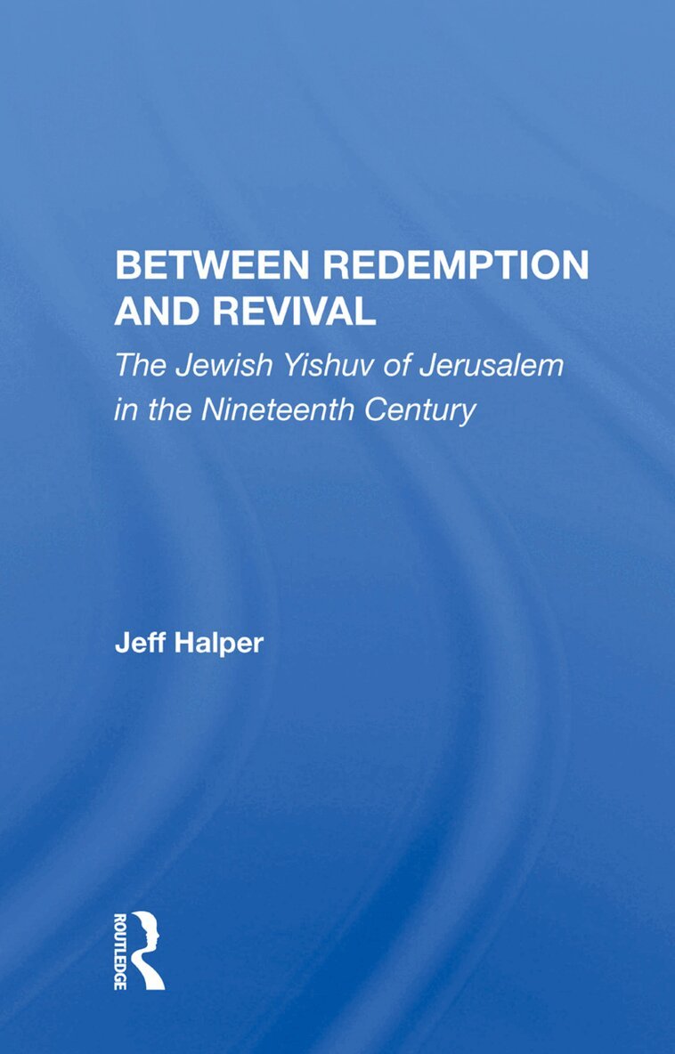 Jeff Halper - Between Redemption And Revival, Inbunden. Tillgänglighet: Lägg i varukorg