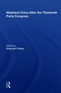 Mainland China After The Thirteenth Party Congress