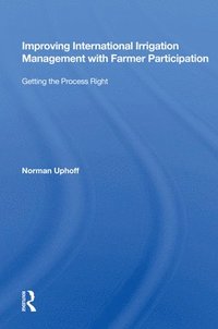 Improving International Irrigation Management With Farmer Participation