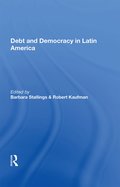 Debt and Democracy in Latin America