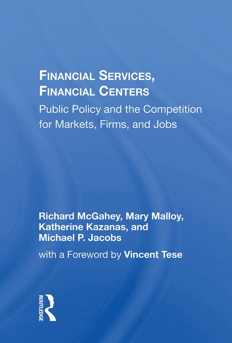 Richard McGahey - Financial Services, Financial Centers, Inbunden. Tillgänglighet: Lägg i varukorg