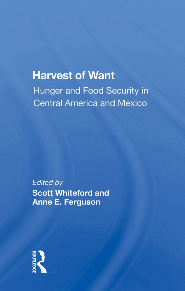 Scott Whiteford - Harvest of Want, Inbunden. Tillgänglighet: Lägg i varukorg
