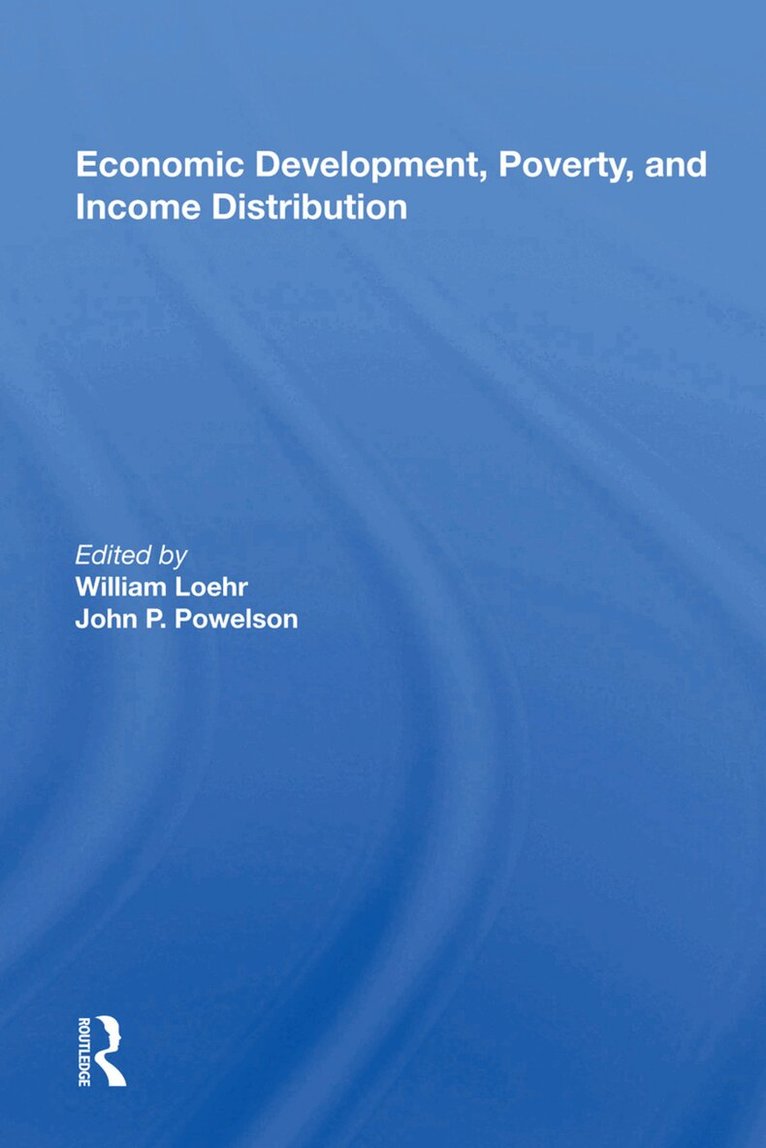 William Loehr - Economic Development, Poverty, and Income Distribution, Inbunden. Tillgänglighet: Lägg i varukorg