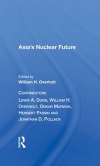 Asia's Nuclear Future