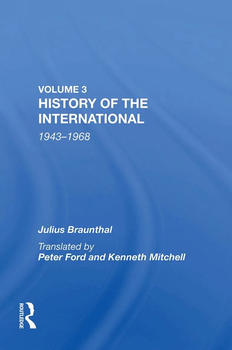 Julius Braunthal - History of the International, Inbunden. Tillgänglighet: Lägg i varukorg