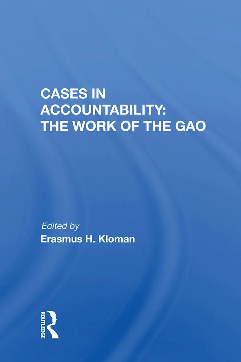 Cases in Accountability: the Work of the Gao