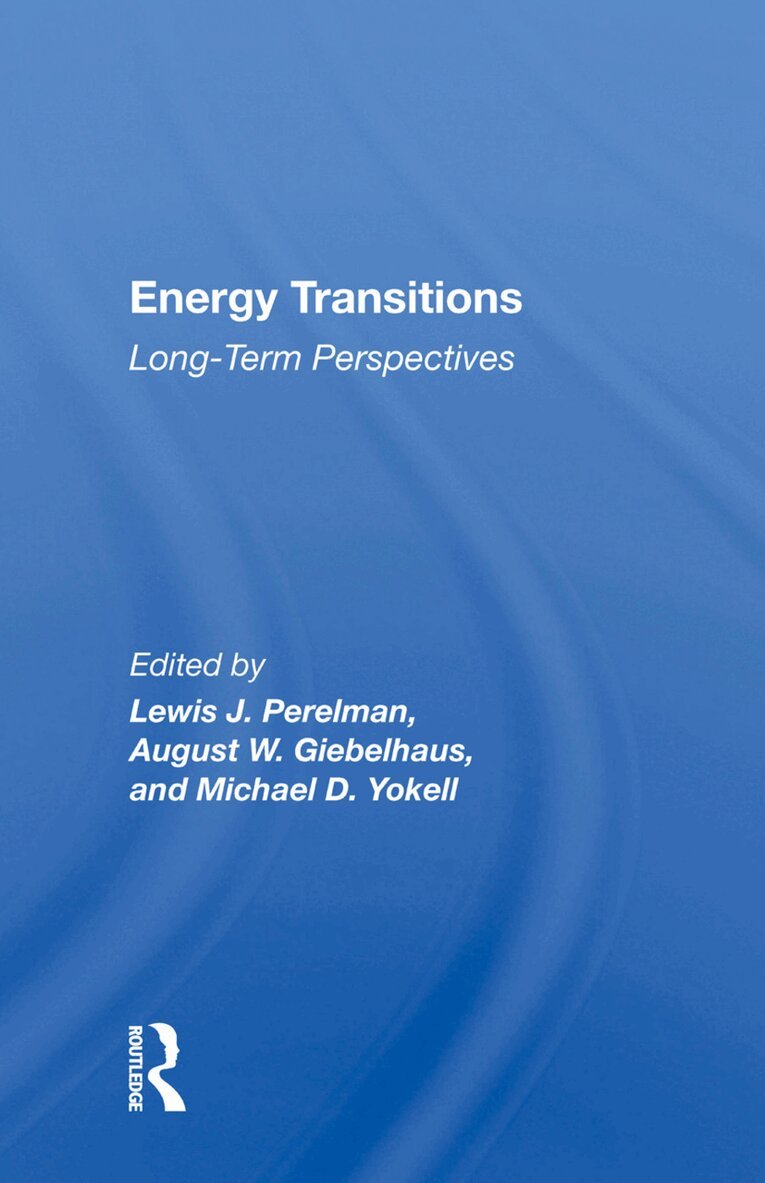 Lewis J. Perelman - Energy Transitions, Inbunden. Tillgänglighet: Lägg i varukorg