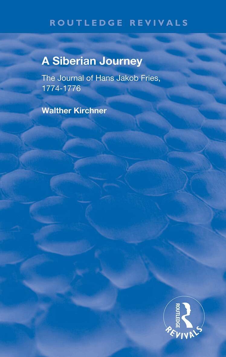 Hans J. Fries, Walther Kirchner - Siberian Journey, Häftad. Tillgänglighet: Lägg i varukorg