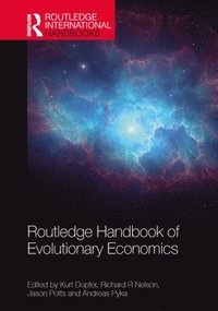 Routledge Handbook of Evolutionary Economics