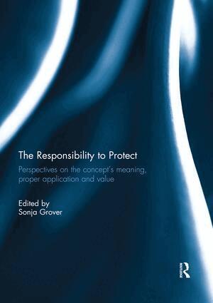 SONJA GROVER - Responsibility to Protect, Häftad