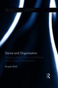Dance and Organization