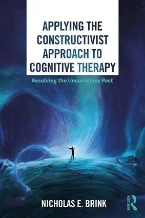 Nicholas E. Brink - Applying the Constructivist Approach to Cognitive Therapy, Häftad. Tillgänglighet: Lägg i varukorg