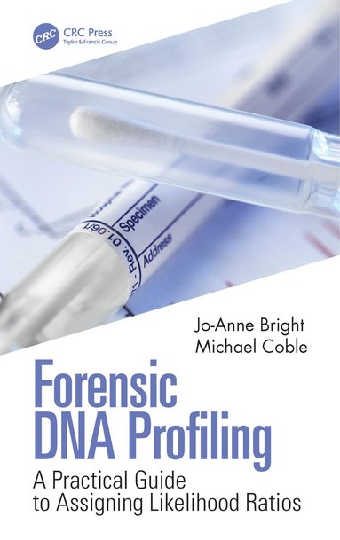 Forensic DNA Profiling av Jo-Anne Bright, Michael Coble