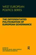 Differentiated Politicisation of European Governance