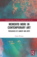 Memento Mori in Contemporary Art