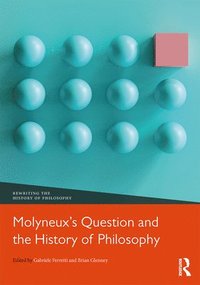 Molyneuxs Question and the History of Philosophy