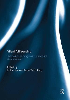 Justin Gest, Sean Gray - Silent Citizenship, Häftad