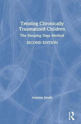 Arianne Struik - Treating Chronically Traumatized Children, Inbunden. Tillgänglighet: Lägg i varukorg