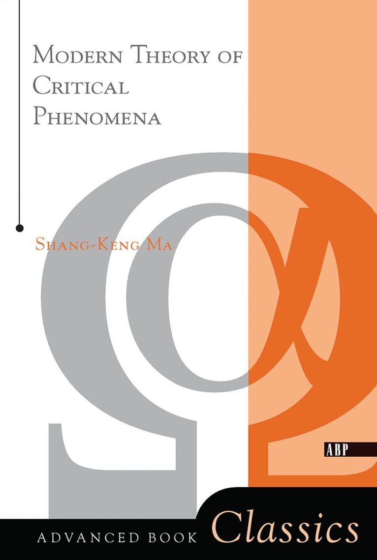 Shang-keng Ma - Modern Theory Of Critical Phenomena, Inbunden. Tillgänglighet: Lägg i varukorg