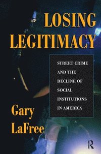 Losing Legitimacy