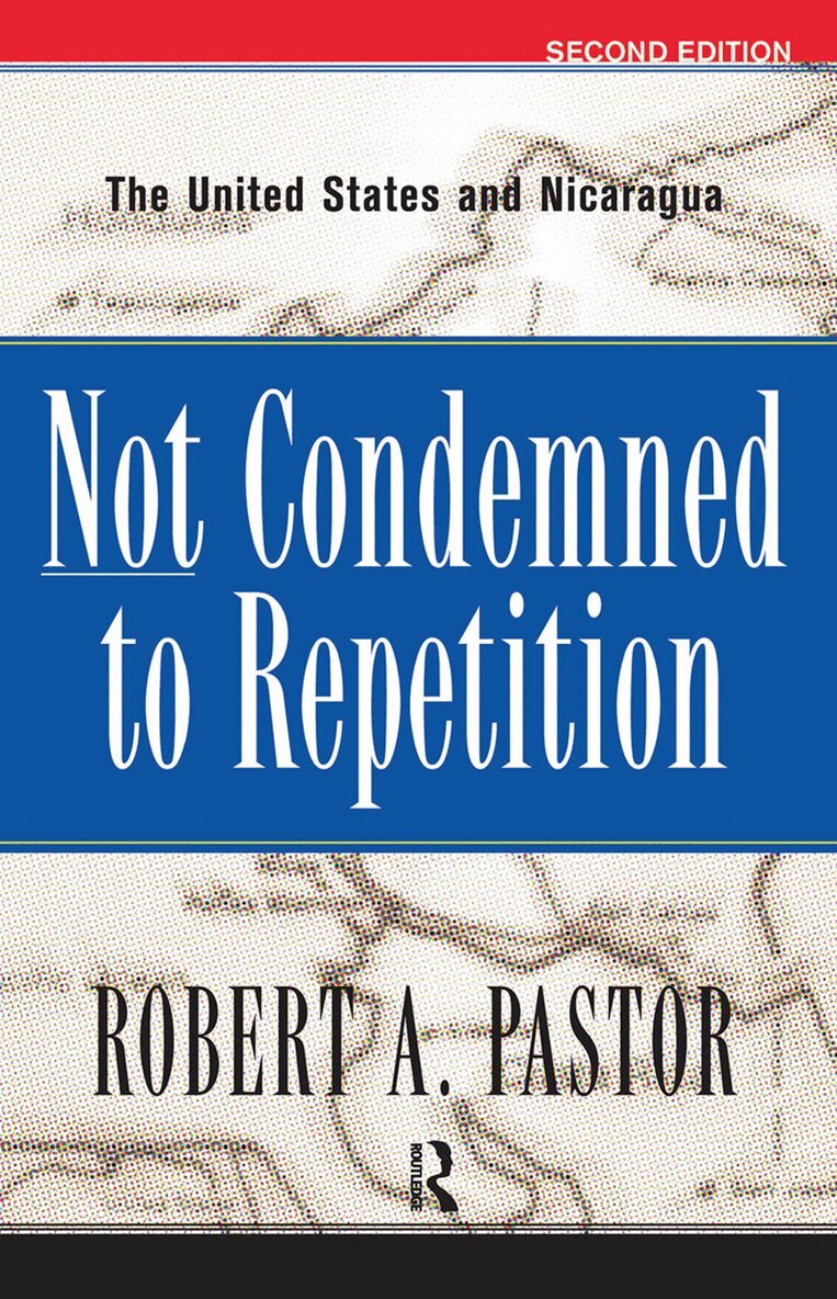 Robert Pastor - Not Condemned To Repetition, Inbunden. Tillgänglighet: Lägg i varukorg