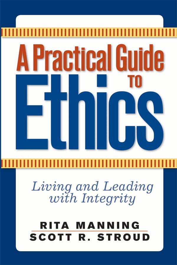 Rita Manning, Scott R. Stroud - Practical Guide to Ethics, Inbunden. Tillgänglighet: Lägg i varukorg