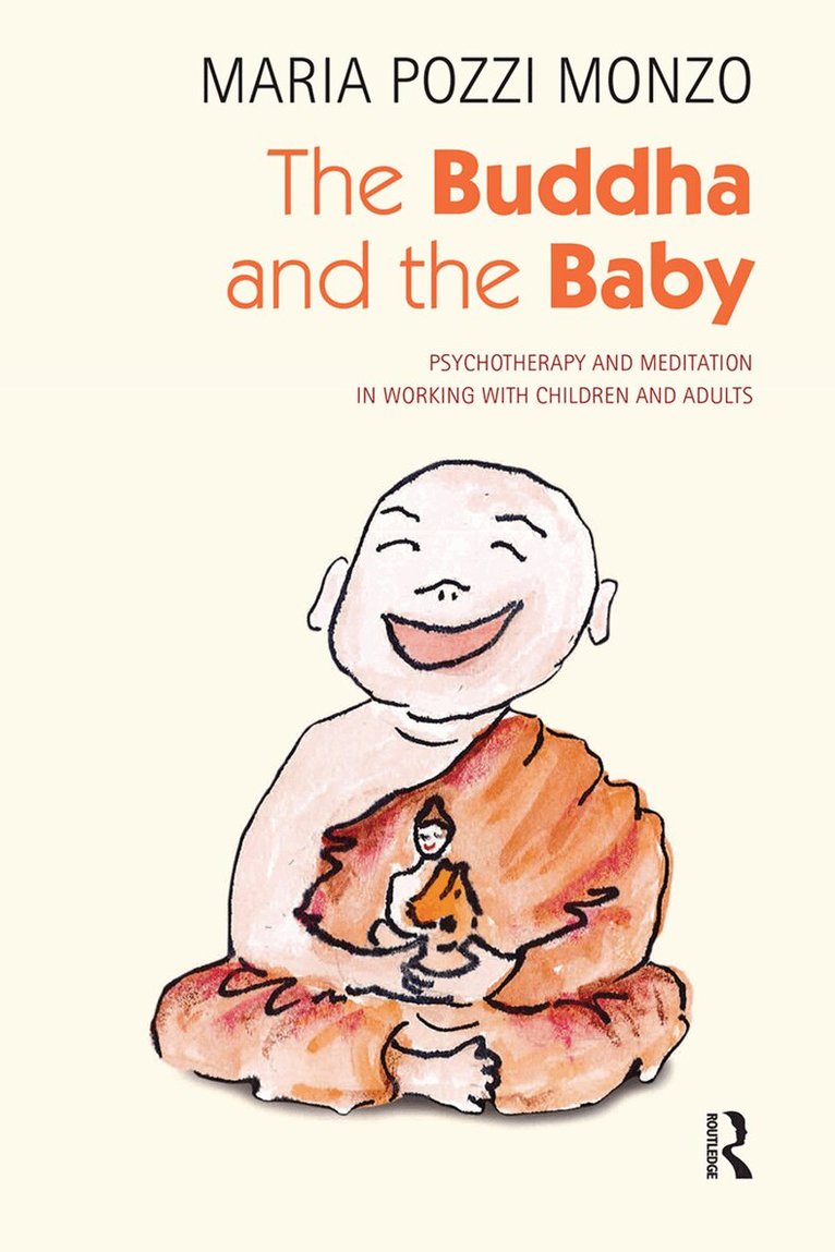 Maria Pozzi Monzo - Buddha and the Baby, Inbunden. Tillgänglighet: Lägg i varukorg