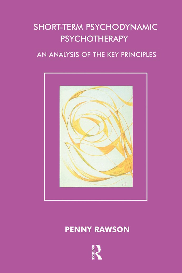 Penny Rawson - Short-Term Psychodynamic Psychotherapy, Inbunden. Tillgänglighet: Lägg i varukorg
