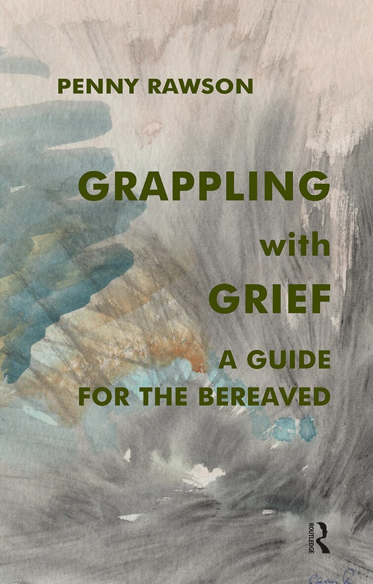 Penny Rawson - Grappling with Grief, Inbunden. Tillgänglighet: Lägg i varukorg