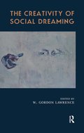 Creativity of Social Dreaming