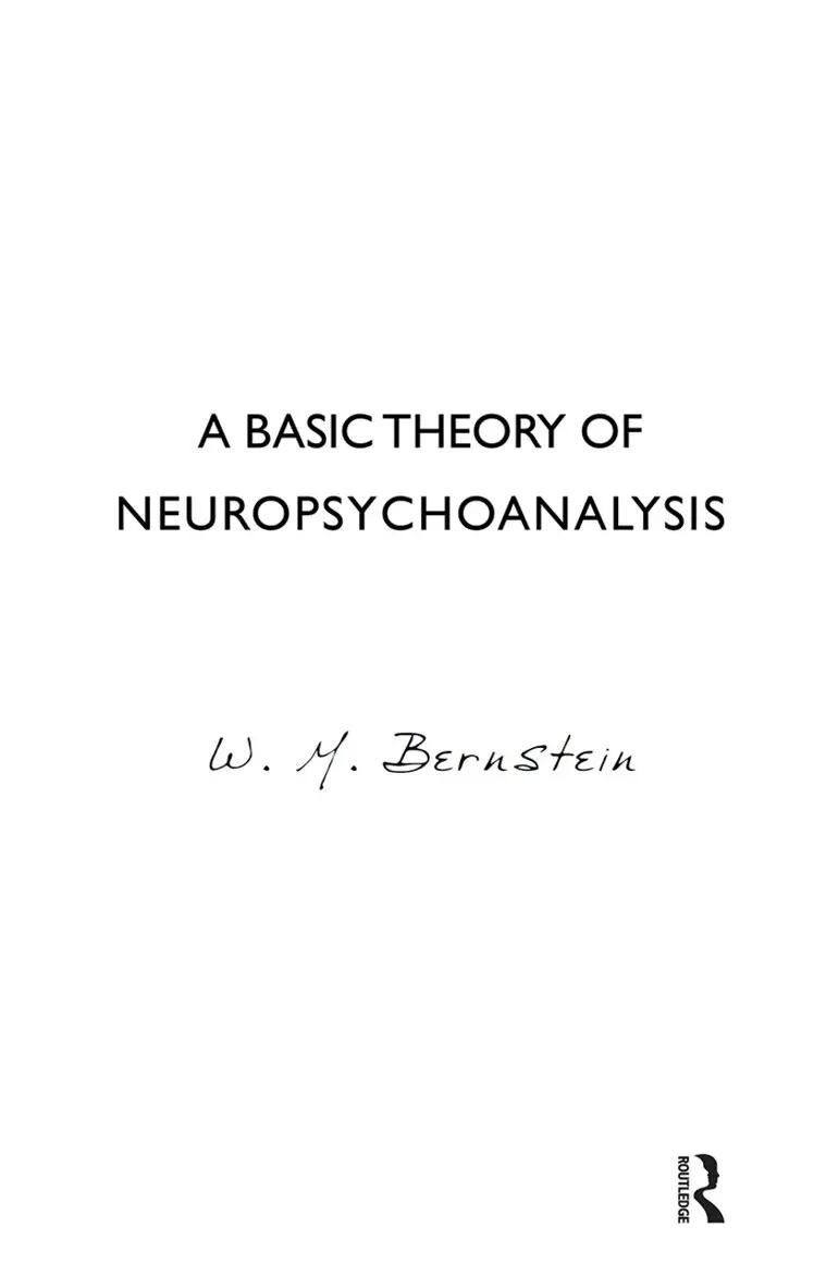 W.M. Bernstein - Basic Theory of Neuropsychoanalysis, Inbunden. Tillgänglighet: Lägg i varukorg