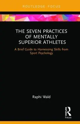 Seven Practices of Mentally Superior Athletes